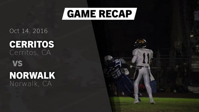 Watch this highlight video of the Cerritos (CA) football team in its game Recap: Cerritos  vs. Norwalk  2016 on Oct 14, 2016