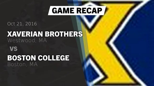 Watch this highlight video of the Xaverian Brothers (Westwood, MA) football team in its game Recap: Xaverian Brothers  vs. Boston College  2016 on Oct 21, 2016