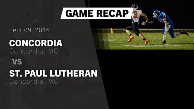 Watch this highlight video of the Concordia (MO) football team in its game Recap: Concordia  vs. St. Paul Lutheran  2016 on Sep 9, 2016