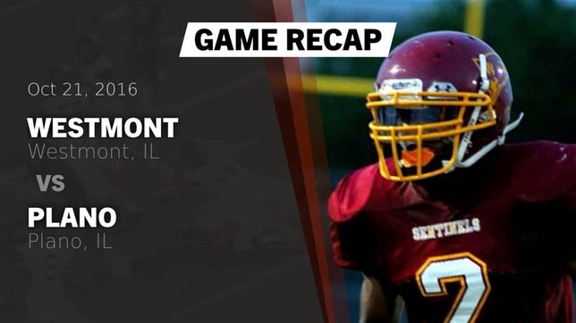 Watch this highlight video of the Westmont (IL) football team in its game Recap: Westmont  vs. Plano  2016 on Oct 21, 2016