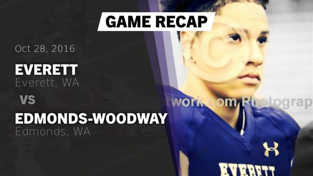 Watch this highlight video of the Everett (WA) football team in its game Recap: Everett  vs. Edmonds-Woodway  2016 on Oct 28, 2016