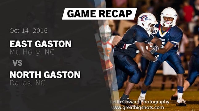 Watch this highlight video of the East Gaston (Mt. Holly, NC) football team in its game Recap: East Gaston  vs. North Gaston  2016 on Oct 14, 2016