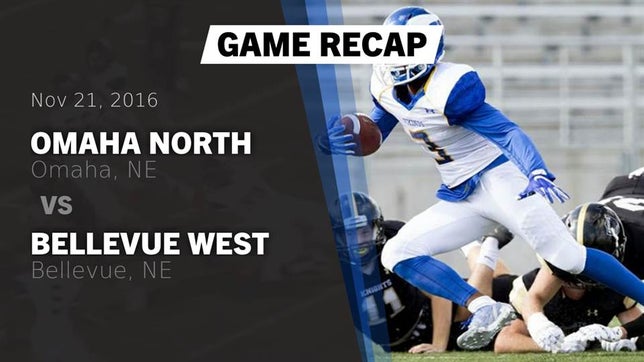 Watch this highlight video of the Omaha North (Omaha, NE) football team in its game Recap: Omaha North  vs. Bellevue West  2016 on Nov 21, 2016