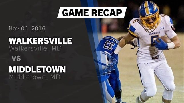 Watch this highlight video of the Walkersville (MD) football team in its game Recap: Walkersville  vs. Middletown  2016 on Nov 4, 2016