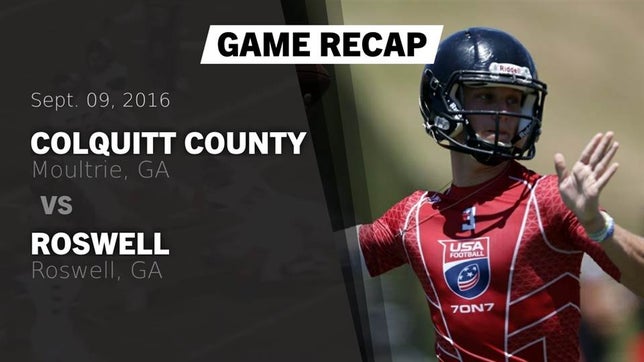 Watch this highlight video of the Colquitt County (Norman Park, GA) football team in its game Recap: Colquitt County  vs. Roswell  2016 on Sep 9, 2016