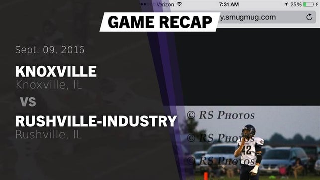 Watch this highlight video of the Knoxville (IL) football team in its game Recap: Knoxville  vs. Rushville-Industry  2016 on Sep 9, 2016