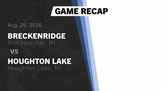 Watch this highlight video of the Breckenridge (MI) football team in its game Recap: Breckenridge  vs. Houghton Lake  2016 on Aug 25, 2016