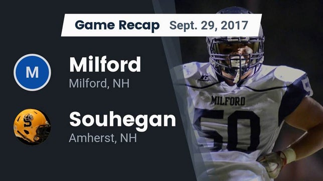 Watch this highlight video of the Milford (NH) football team in its game Recap: Milford  vs. Souhegan  2017 on Sep 29, 2017