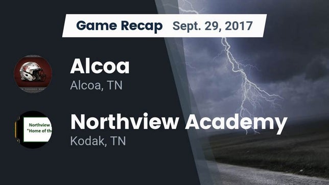 Watch this highlight video of the Alcoa (TN) football team in its game Recap: Alcoa  vs. Northview Academy 2017 on Sep 29, 2017