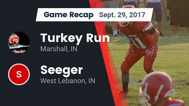 Watch this highlight video of the Turkey Run (Marshall, IN) football team in its game Recap: Turkey Run  vs. Seeger  2017 on Sep 29, 2017