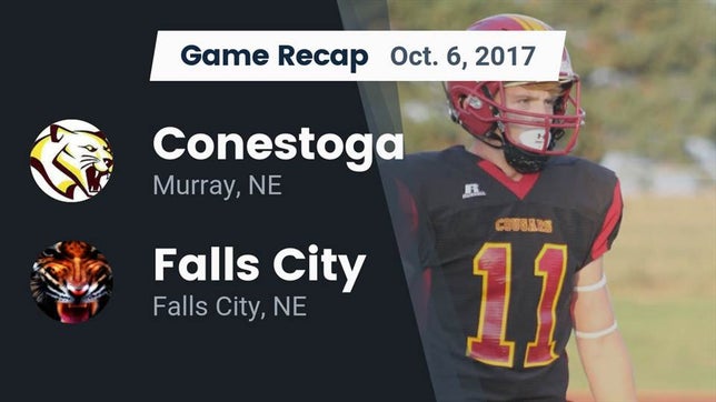 Watch this highlight video of the Conestoga (Murray, NE) football team in its game Recap: Conestoga  vs. Falls City  2017 on Oct 6, 2017