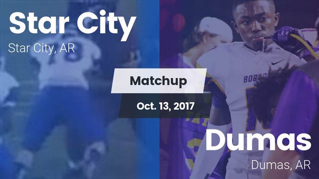 Watch this highlight video of the Star City (AR) football team in its game Matchup: Star City High vs. Dumas  2017 on Oct 13, 2017