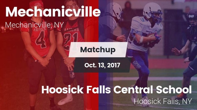 Watch this highlight video of the Mechanicville (NY) football team in its game Matchup: Mechanicville High vs. Hoosick Falls Central School 2017 on Oct 13, 2017