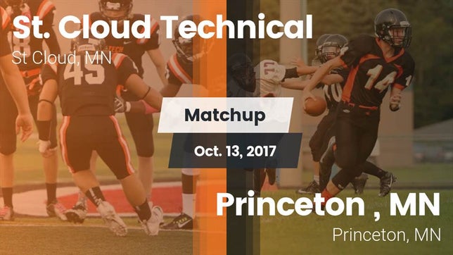 Watch this highlight video of the St. Cloud Tech (St. Cloud, MN) football team in its game Matchup: St. Cloud Technical vs. Princeton , MN 2017 on Oct 13, 2017
