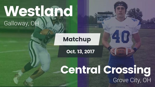 Watch this highlight video of the Westland (Galloway, OH) football team in its game Matchup: Westland vs. Central Crossing  2017 on Oct 13, 2017