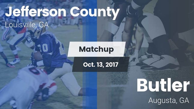 Watch this highlight video of the Jefferson County (Louisville, GA) football team in its game Matchup: Jefferson County vs. Butler  2017 on Oct 13, 2017