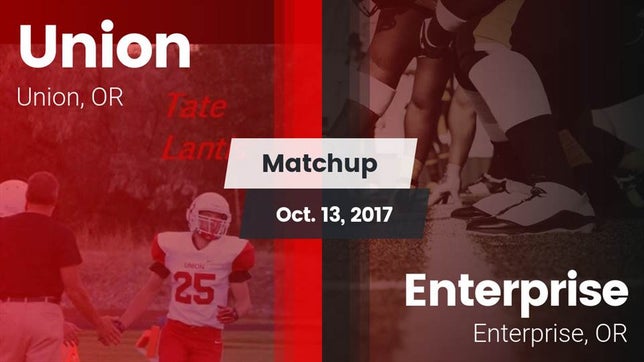 Watch this highlight video of the Union (OR) football team in its game Matchup: Union vs. Enterprise  2017 on Oct 13, 2017