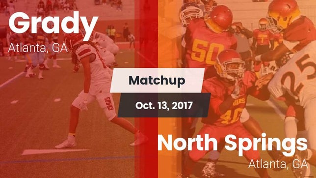 Watch this highlight video of the Midtown (Atlanta, GA) football team in its game Matchup: Grady  vs. North Springs  2017 on Oct 13, 2017