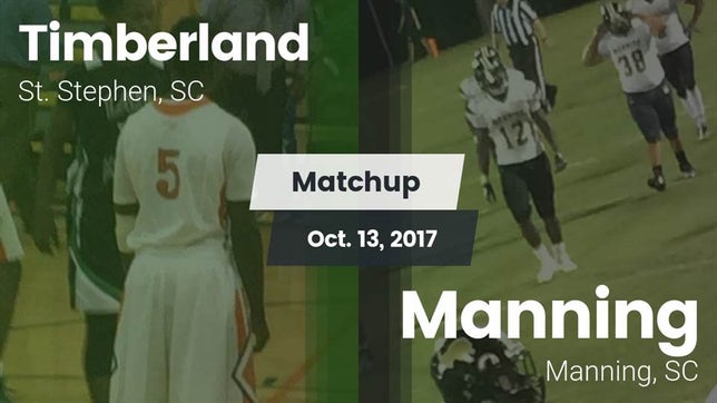 Watch this highlight video of the Timberland (St. Stephen, SC) football team in its game Matchup: Timberland vs. Manning  2017 on Oct 13, 2017