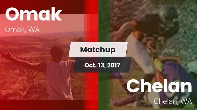 Watch this highlight video of the Omak (WA) football team in its game Matchup: Omak vs. Chelan  2017 on Oct 13, 2017