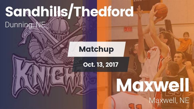 Watch this highlight video of the Sandhills/Thedford (Dunning, NE) football team in its game Matchup: Sandhills/Thedford vs. Maxwell  2017 on Oct 13, 2017