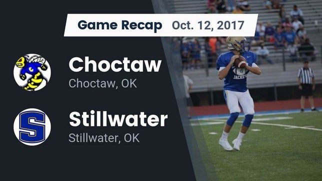 Watch this highlight video of the Choctaw (OK) football team in its game Recap: Choctaw  vs. Stillwater  2017 on Oct 12, 2017