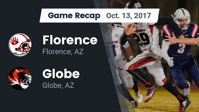 Watch this highlight video of the Florence (AZ) football team in its game Recap: Florence  vs. Globe  2017 on Oct 13, 2017