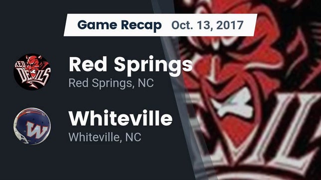 Watch this highlight video of the Red Springs (NC) football team in its game Recap: Red Springs  vs. Whiteville  2017 on Oct 13, 2017