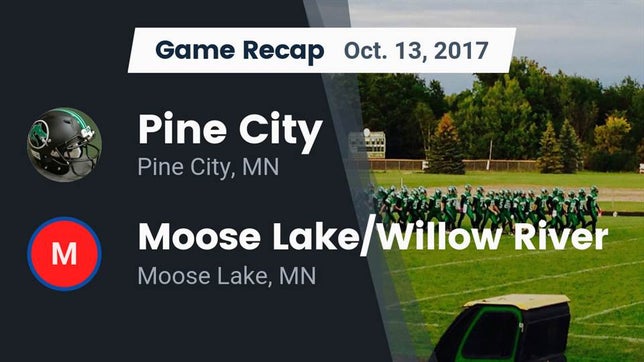 Watch this highlight video of the Pine City (MN) football team in its game Recap: Pine City  vs. Moose Lake/Willow River  2017 on Oct 12, 2017