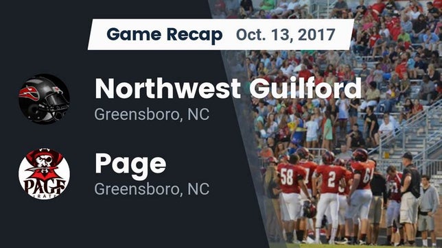 Watch this highlight video of the Northwest Guilford (Greensboro, NC) football team in its game Recap: Northwest Guilford  vs. Page  2017 on Oct 13, 2017