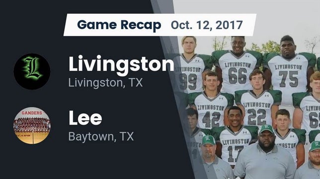 Watch this highlight video of the Livingston (TX) football team in its game Recap: Livingston  vs. Lee  2017 on Oct 12, 2017