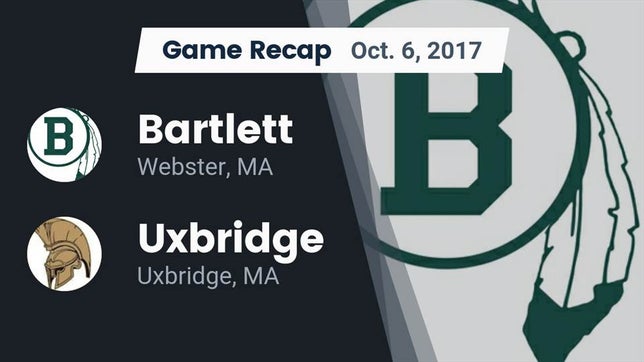 Watch this highlight video of the Bartlett (Webster, MA) football team in its game Recap: Bartlett  vs. Uxbridge  2017 on Oct 6, 2017