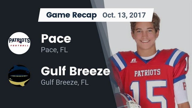Watch this highlight video of the Pace (FL) football team in its game Recap: Pace  vs. Gulf Breeze  2017 on Oct 13, 2017