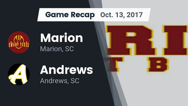 Watch this highlight video of the Marion (SC) football team in its game Recap: Marion  vs. Andrews  2017 on Oct 13, 2017