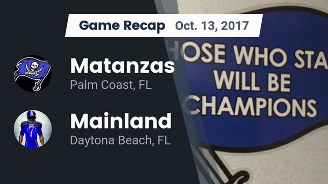 Watch this highlight video of the Matanzas (Palm Coast, FL) football team in its game Recap: Matanzas  vs. Mainland  2017 on Oct 13, 2017