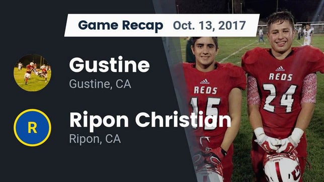 Watch this highlight video of the Gustine (CA) football team in its game Recap: Gustine  vs. Ripon Christian  2017 on Oct 13, 2017