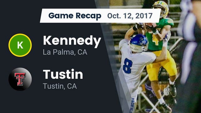 Watch this highlight video of the Kennedy (La Palma, CA) football team in its game Recap: Kennedy  vs. Tustin  2017 on Oct 13, 2017