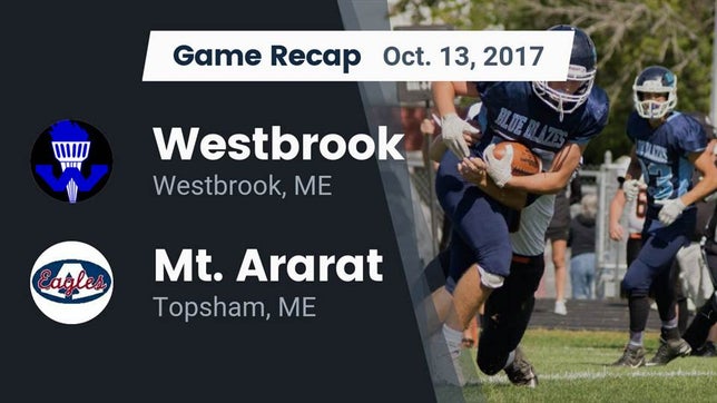 Watch this highlight video of the Westbrook (ME) football team in its game Recap: Westbrook  vs. Mt. Ararat  2017 on Oct 13, 2017