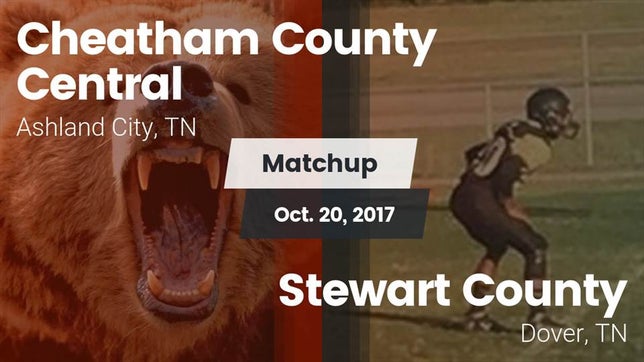 Watch this highlight video of the Cheatham County Central (Ashland City, TN) football team in its game Matchup: Cheatham County vs. Stewart County  2017 on Oct 20, 2017
