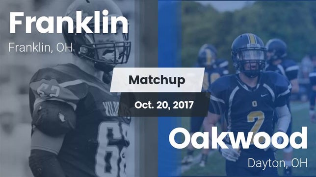 Watch this highlight video of the Franklin (OH) football team in its game Matchup: Franklin  vs. Oakwood  2017 on Oct 20, 2017