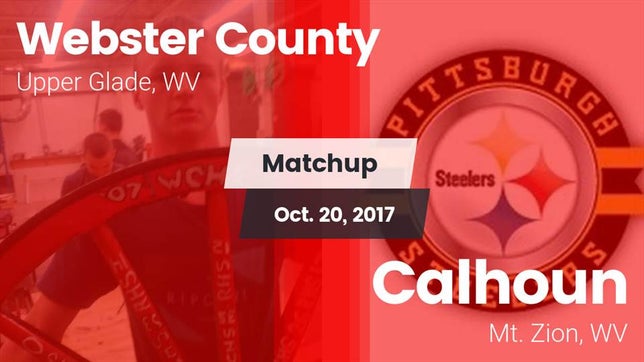 Watch this highlight video of the Webster County (Upper Glade, WV) football team in its game Matchup: Webster County vs. Calhoun  2017 on Oct 20, 2017