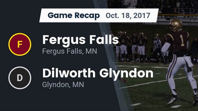 Watch this highlight video of the Fergus Falls (MN) football team in its game Recap: Fergus Falls  vs. Dilworth Glyndon  2017 on Oct 18, 2017
