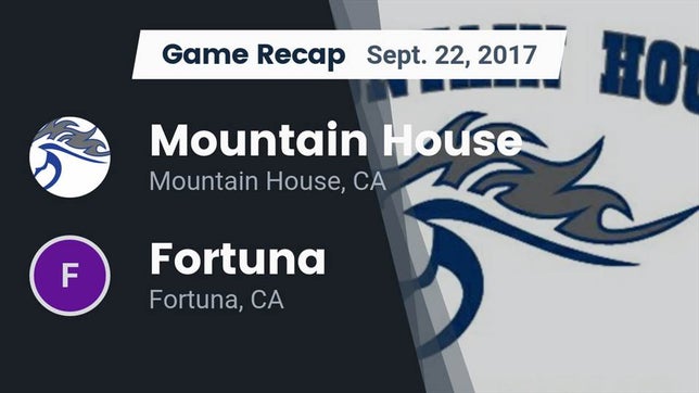 Watch this highlight video of the Mountain House (CA) football team in its game Recap: Mountain House  vs. Fortuna  2017 on Sep 22, 2017