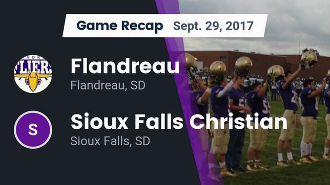 Watch this highlight video of the Flandreau (SD) football team in its game Recap: Flandreau  vs. Sioux Falls Christian  2017 on Sep 29, 2017