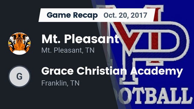 Watch this highlight video of the Mt. Pleasant (TN) football team in its game Recap: Mt. Pleasant  vs. Grace Christian Academy 2017 on Oct 20, 2017