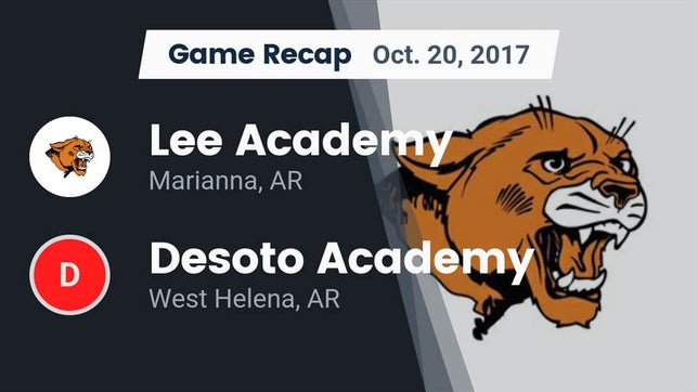 Watch this highlight video of the Lee Academy (Marianna, AR) football team in its game Recap: Lee Academy  vs. Desoto Academy  2017 on Oct 20, 2017