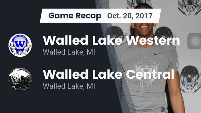 Watch this highlight video of the Walled Lake Western (Walled Lake, MI) football team in its game Recap: Walled Lake Western  vs. Walled Lake Central  2017 on Oct 20, 2017