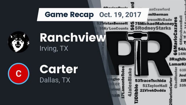 Watch this highlight video of the Ranchview (Irving, TX) football team in its game Recap: Ranchview  vs. Carter  2017 on Oct 19, 2017