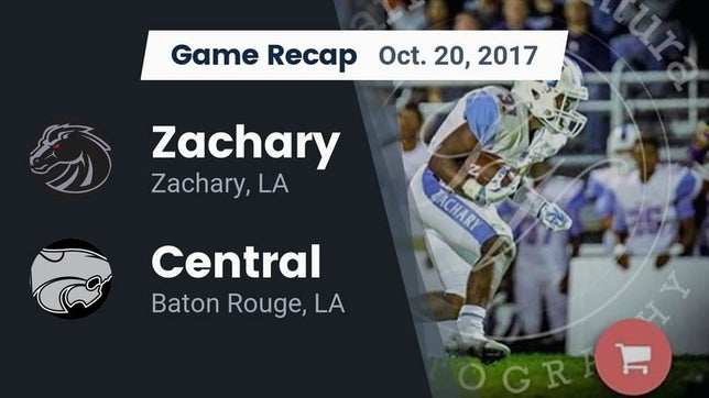 Watch this highlight video of the Zachary (LA) football team in its game Recap: Zachary  vs. Central  2017 on Oct 20, 2017