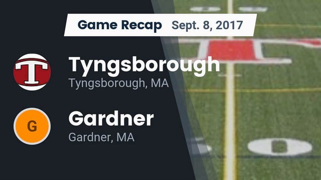Watch this highlight video of the Tyngsborough (MA) football team in its game Recap: Tyngsborough  vs. Gardner  2017 on Sep 8, 2017